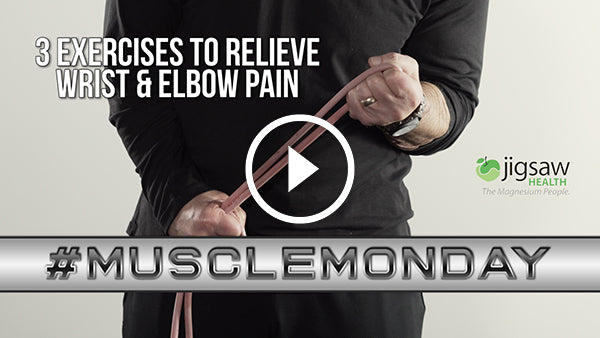 3 Exercises to Relieve Wrist & Elbow Pain | #MuscleMonday