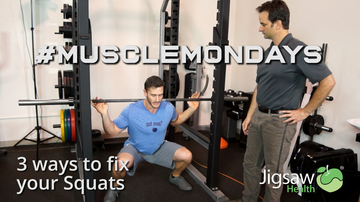 Blog - 3 ways to Fix Your Squats | #MuscleMonday