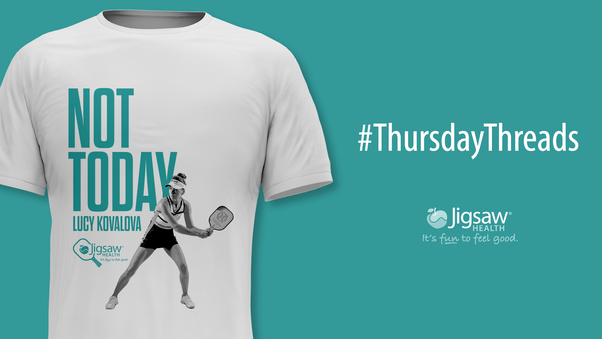NOT TODAY - Lucy Kovalova | Introducing #ThursdayThreads (aka. “Pickleball Shirt of the Week”)