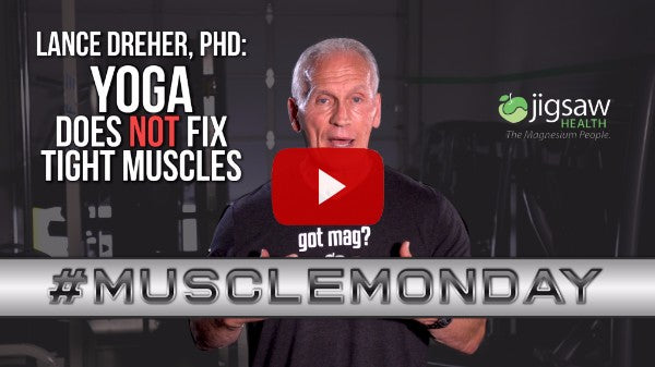 Lance Dreher, PhD: "Yoga does NOT Fix Tight Muscles" | #MuscleMonday