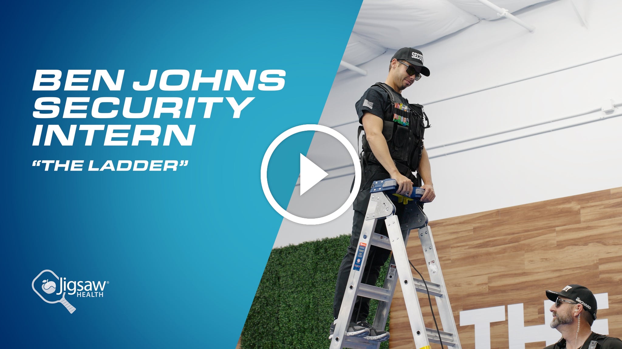 Ben Johns Security Intern "The Ladder" | We Love Pickleball, Too