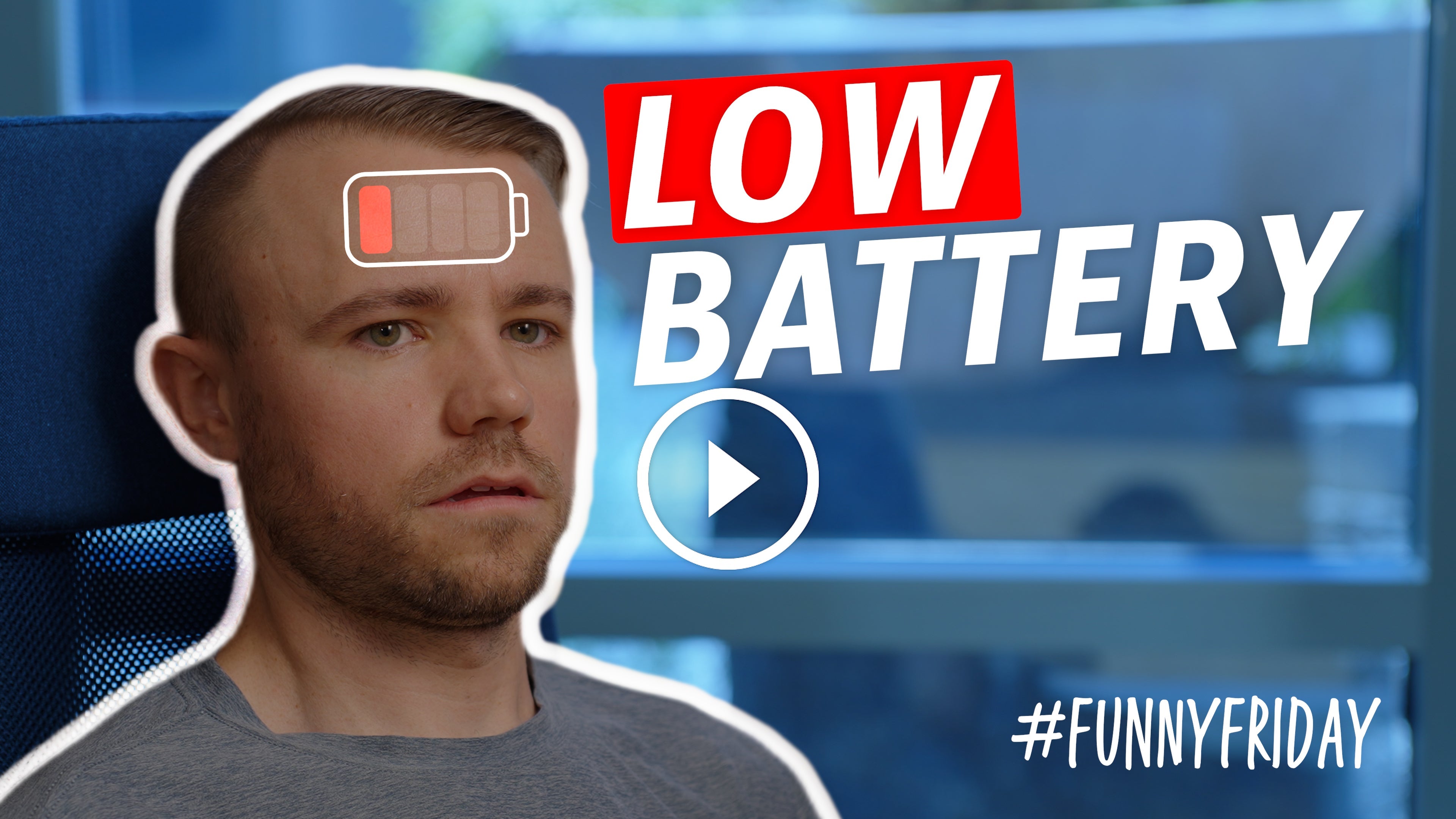 Low Battery #FunnyFriday