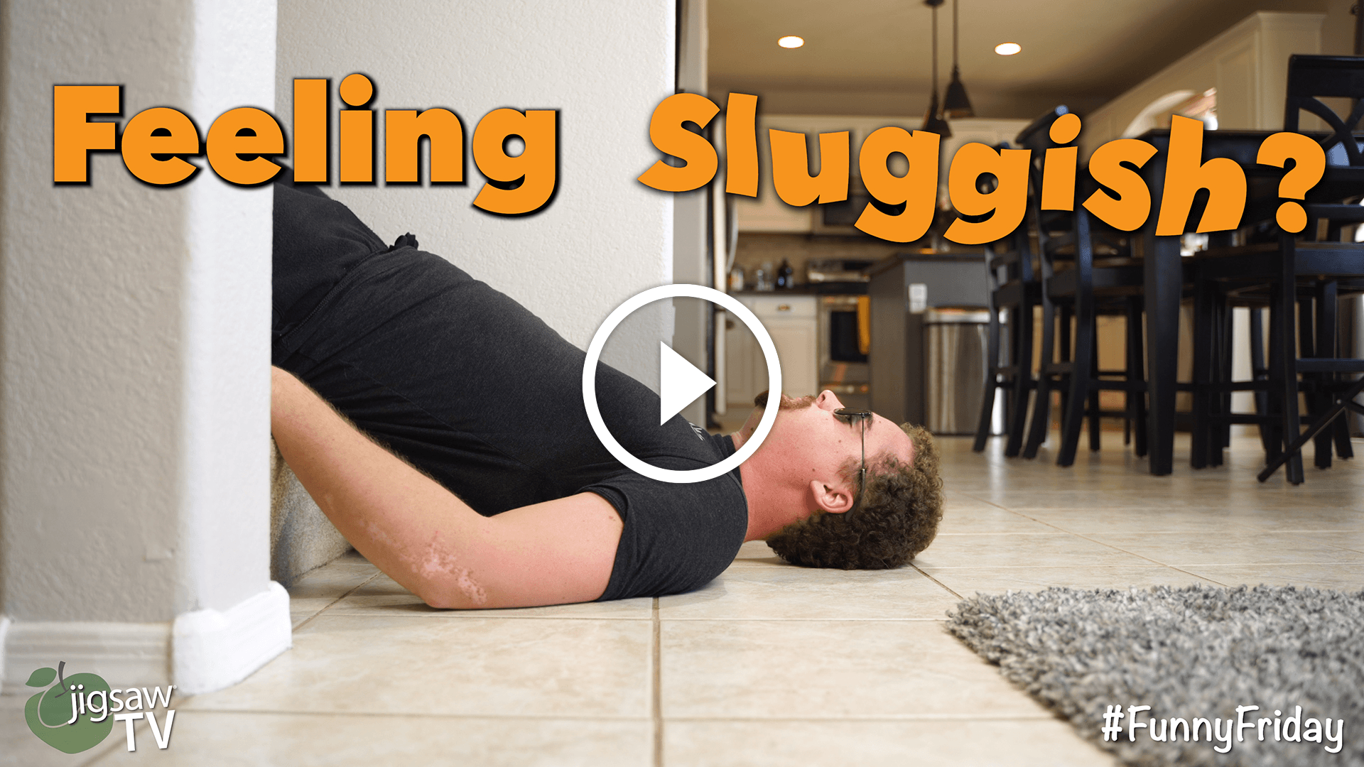 Feeling Sluggish at Home? | #FunnyFriday