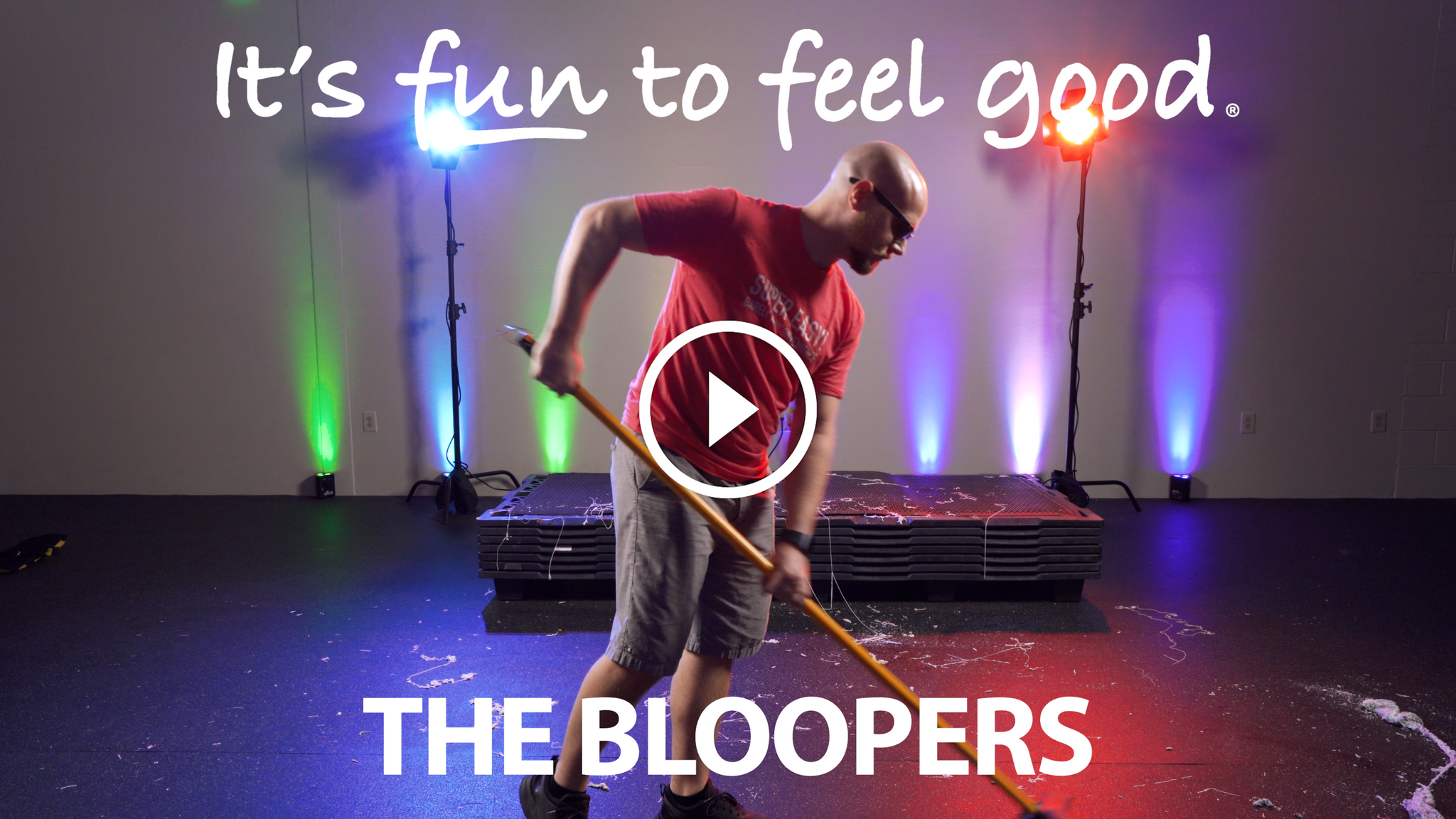 Blooper Reel - It's Fun to Feel Good [Music Video]