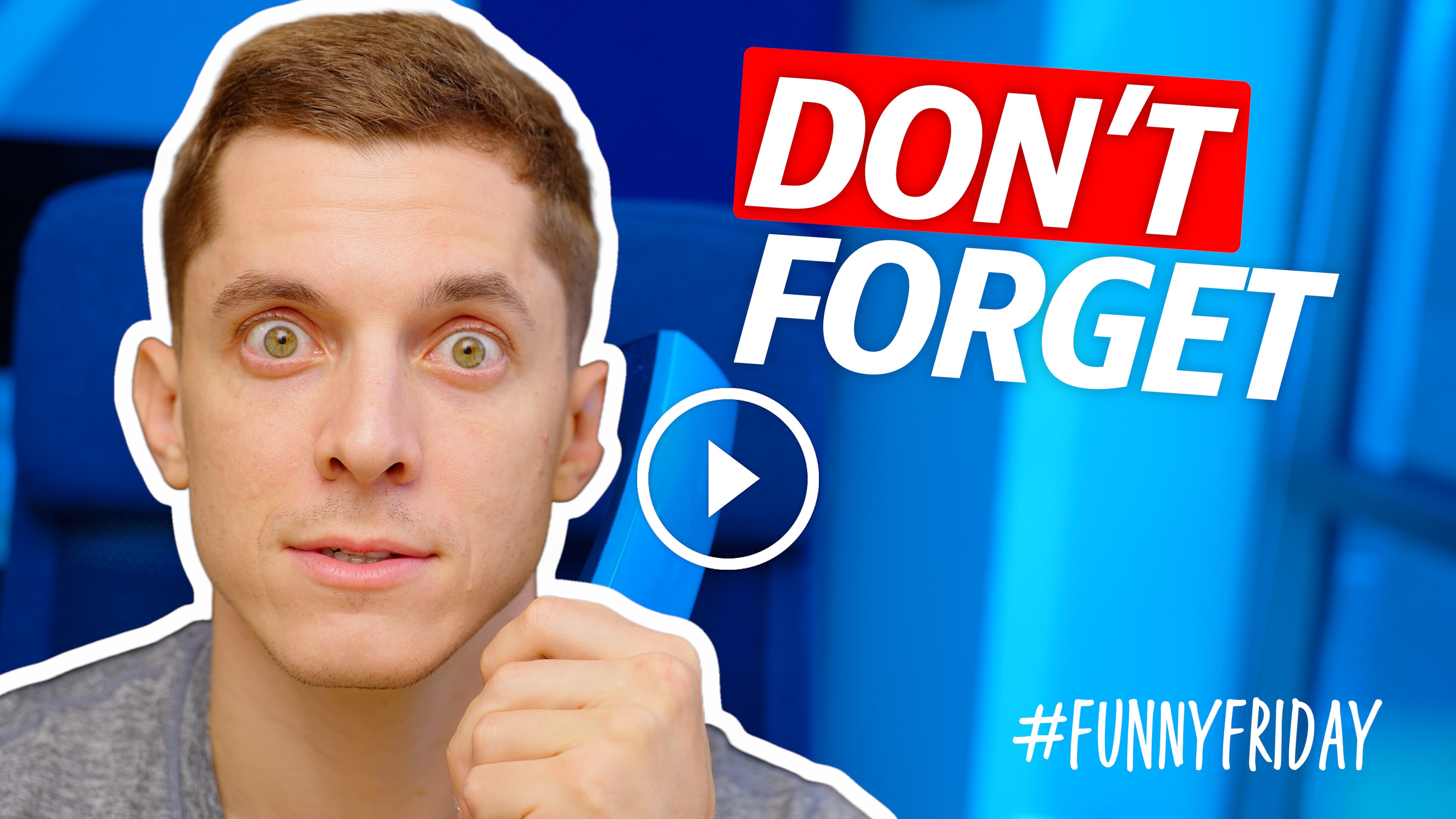 Don’t Forget #FunnyFriday