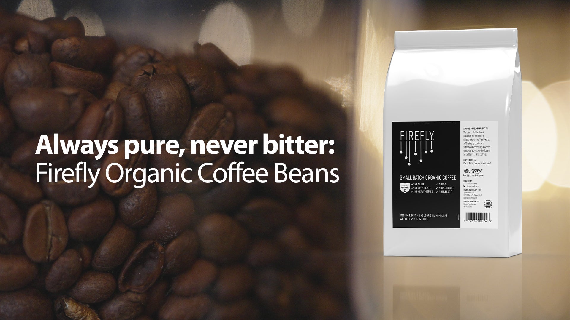 Always Pure, Never Bitter: Meet Firefly Organic Coffee Beans