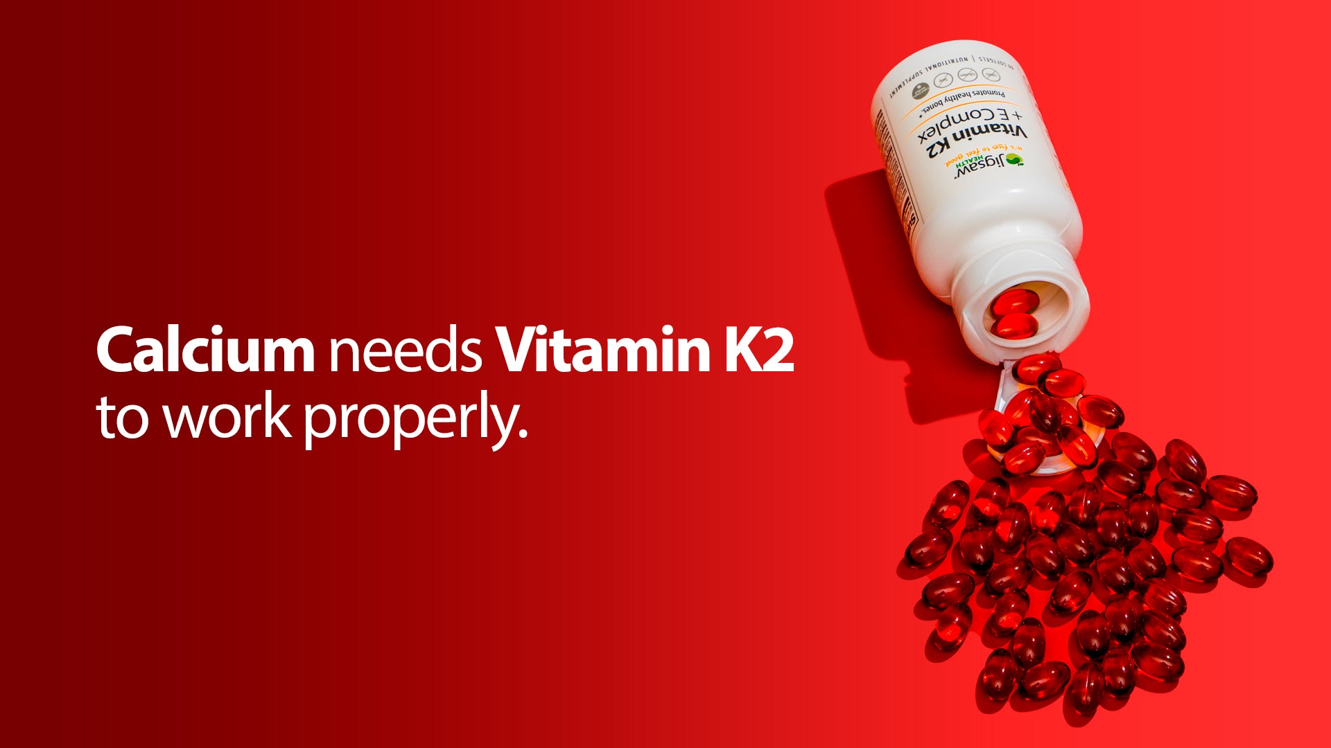 Calcium Needs Vitamin K2 to Work Properly