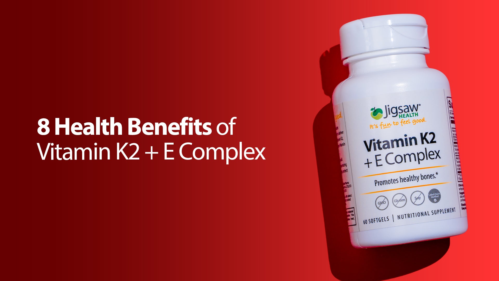 8 Health Benefits of Jigsaw Vitamin K2 + E Complex