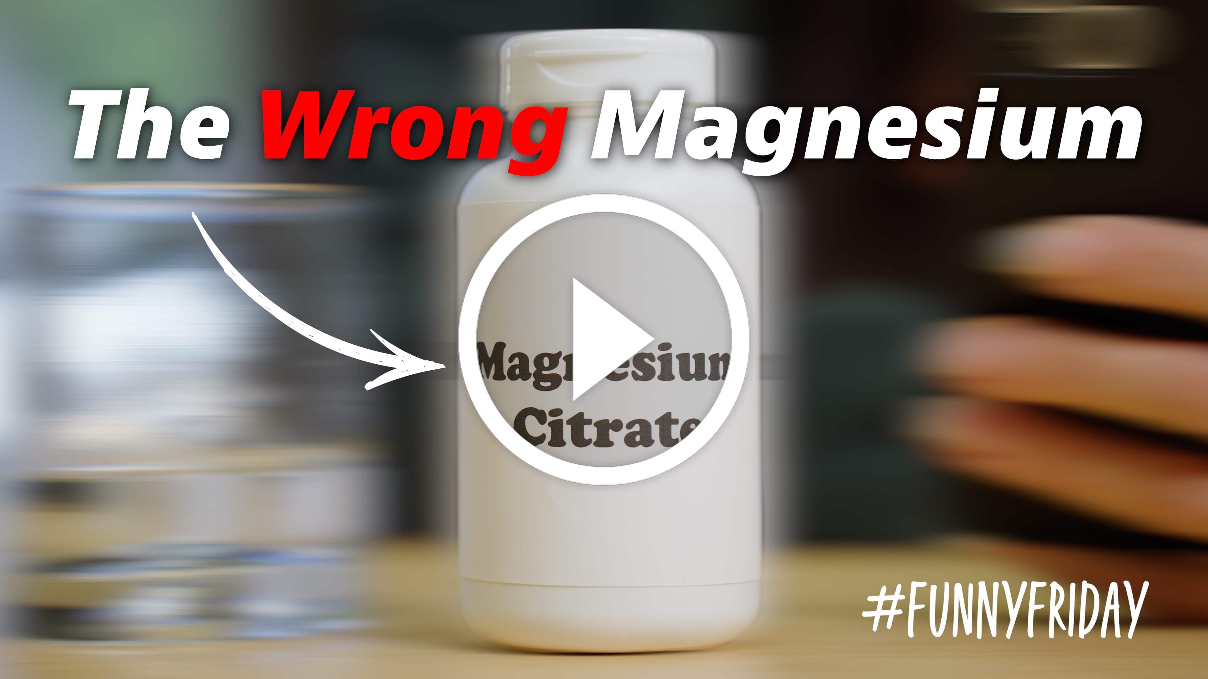 The Wrong Magnesium #FunnyFriday