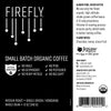 
                           Product Grid Image for Firefly Organic Coffee Beans
                        
                